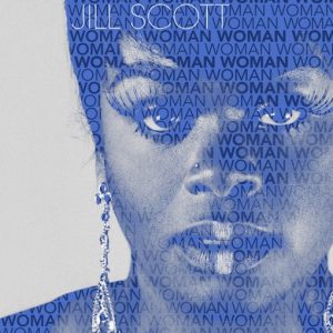 Jill Scott New Album  "Woman"